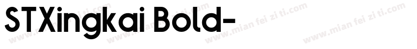 STXingkai Bold字体转换